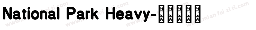 National Park Heavy字体转换